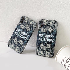 Dollars No Money No Funny Back Cover (For iPhone XR, X-XS, X-XS Max)