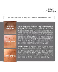 How to use Luxe Organix Miracle Repair Luminous Bright Serum 30ml for dull skin, dark spots, uneven tone and skin that needs brighter healthier-looking results